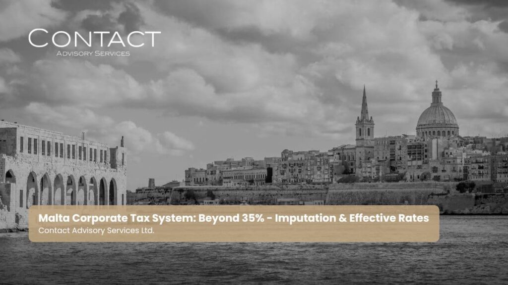 Malta-Corporate-Tax-System-Beyond-35 percent-Imputation system-Effective-Rates